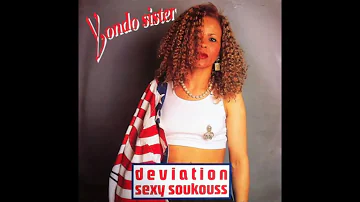 Yondo Sister - Deviation Sexy Soukouss (full album/l'album entier)