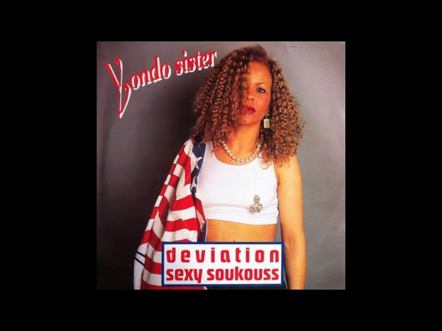 Yondo Sister - Deviation Sexy Soukouss (full album/l'album entier) class=