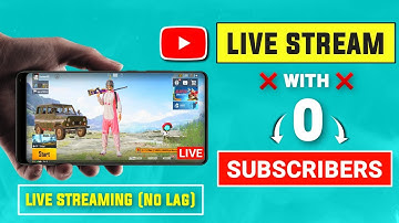 0 Subscriber 🔥 Youtube Par Live Stream Kaise Kare l How To Live Stream Gameplay To Youtube