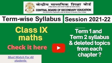 Term-wise Syllabus & deleted topics of Class 09 Mathematics (Session 2021-22)