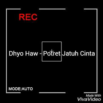 Dhyo Haw - Potret Jatuh Cinta