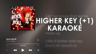 Avril Lavigne - Rock n Roll (Higher Key +1) (Karaoke Instrumental)