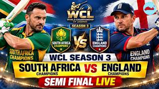 LIVE | South Africa vs England | WCL Season 3 Semi Final 2026 | SA vs ENG