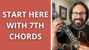 Shell Voicings (Guitar) - An Introduction to 7th Chords