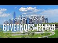 Governors Island New York City 2021 Highlight