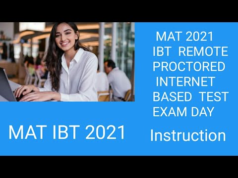 MAT 2021 IBT (Remote Proctored Internet Based Test): Exam Instructions | All About Mat IBT 2021