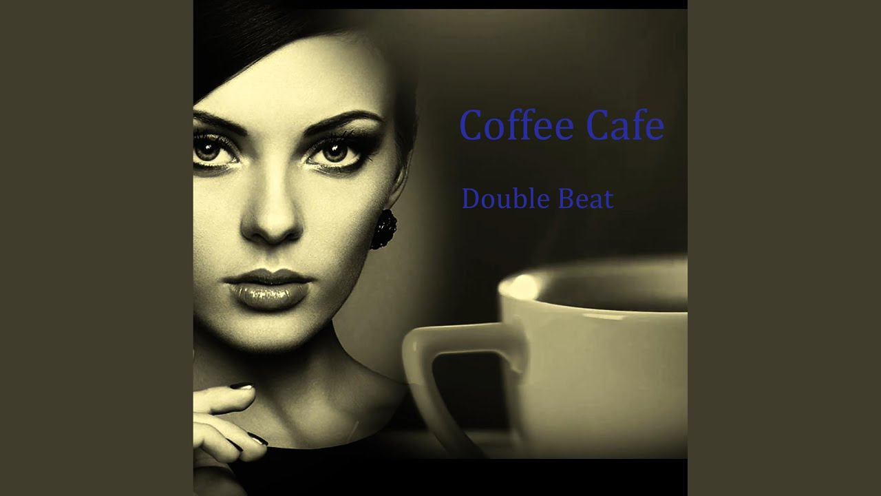 YouTubeでCoffee Cafeを視聴