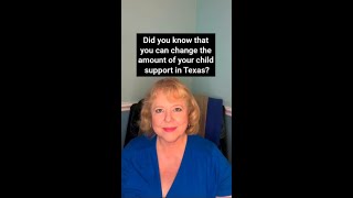 Did you know you can modify child support in Texas?