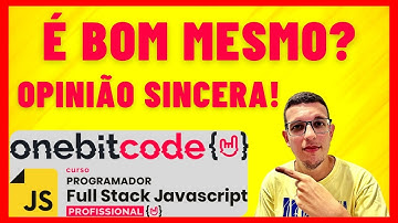 Curso Programador Full Stack Onebitcode Vale a Pena? Curso Onebitcode É Bom? [OPINIÃO]