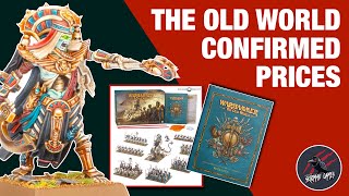 WARHAMMER OLD WORLD PRICES CONFIRMED - All The Prices With NO Complaining