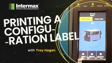 Print a Configuration Label with Your Barcode Printer (ft. Zebra ZT411) | Intermax