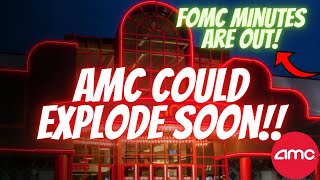 IM LOADING UP ON AMC! 🚀🔥 | FOMC MINUTES ARE OUT!