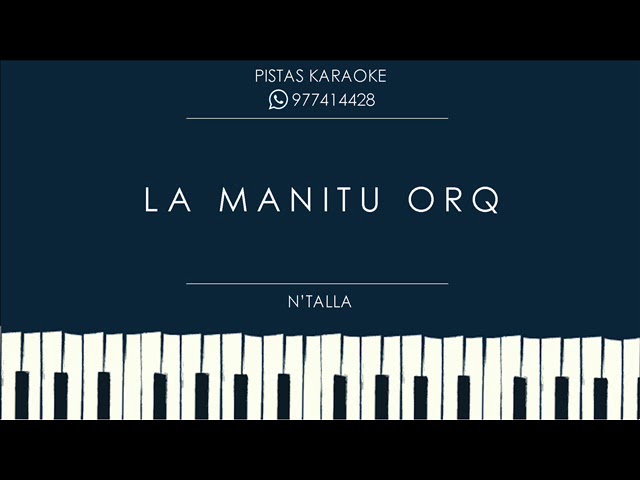 LA MANITU ORQ - N'TALLA PISTA INSTRUMENTAL KARAOKE DEMO