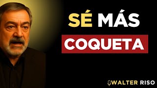 7 TRUCOS para tenerlo COMIENDO de Tu MANO | Walter Riso