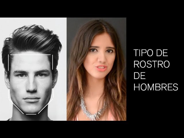 Tipo de rostros de hombre y corte de cabello recomendado - YouTube