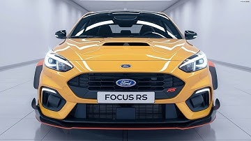 WAO! Amazing New 2025 Ford Focus RS Official Reveal - FIRST LOOK