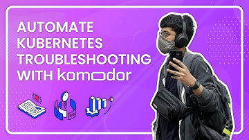 Automate Kubernetes Troubleshooting With Komodor