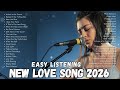 Emotional Love Songs 2026 🎵 | Dreamy Ballads &amp; Easy - Listening Romantic Playlist - Song Soul RECORD