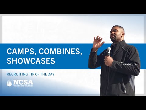 Recruiting Tip of the Day: Attending Camps, Combines, Showcases