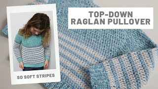 How to Crochet a Top Down Raglan Sweater