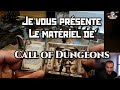 Je vous prsente le matriel et le livre de call of dungeons le jeu est dispo sur drivethrurpg