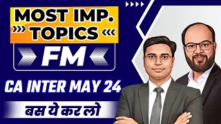 Most Important Topics Financial Management | CA Inter FM Strategy | How to Pass CA Inter FM Exam