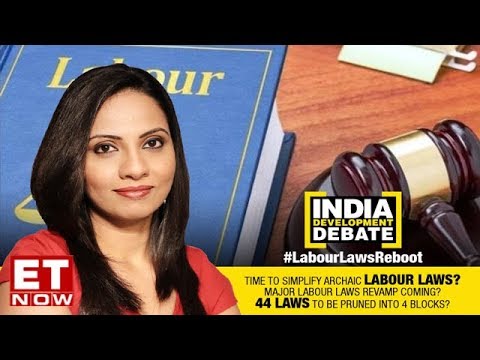 Labours Law Reboot | India Development Debate
