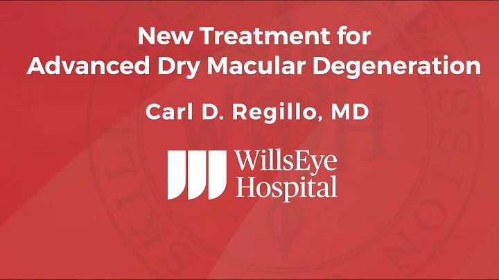 New Treatment for Advanced Dry Macular Degeneration
