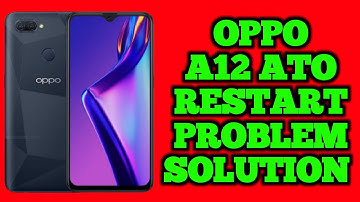 Oppo A12 Ato Restart Problem Solution/Oppo A12 Dead Problem Solution || Oppo A12 On Off Not Working