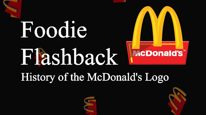 The Untold True History of the McDonald's Logo #FoodieFlashback