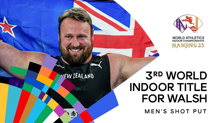 Walsh launches 21.65m shot put throw for gold | World Indoor Championships Nanjing 25