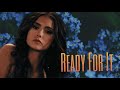 Katherine Pierce // Ready for it