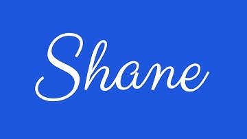 Learn how to Sign the Name Shane Stylishly in Cursive Writing