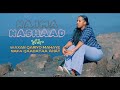 NAJMA NASHAAD WAXAN QARIYO MAHAYEE NAFA QAADATAA AHAY OFFICIAL AUDIO 2024