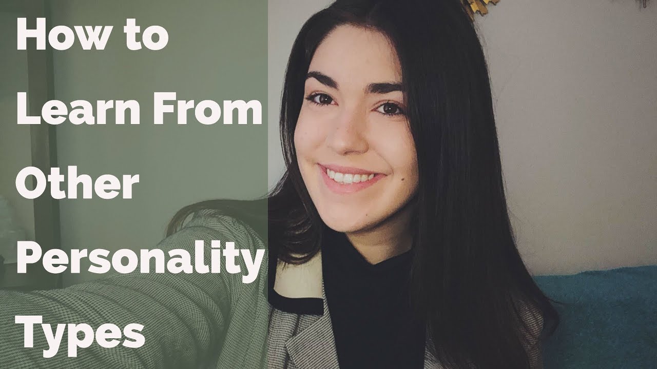 How to learn from different personality types YouTube