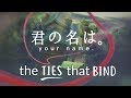 Kimi No Na Wa. (Your Name.) Analysis | The Ties That Bind