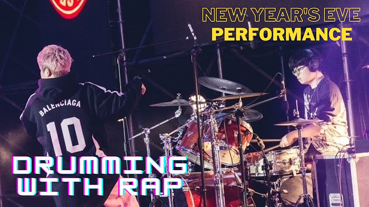 【迎接2023全嘉藝起來跨年晚會】Louis & Ace (Drums with Rap)