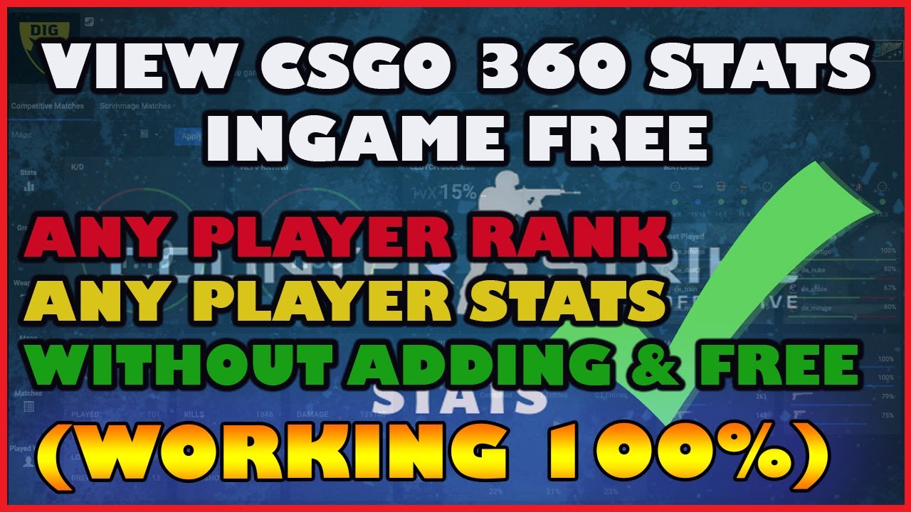 CS:GO 360 Stats Free | View CSGO Player Rank & Stats while ingame ...