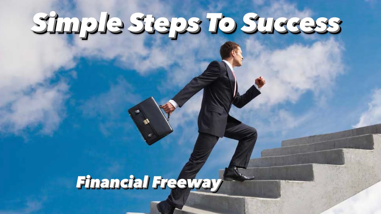 Simple Steps to Success