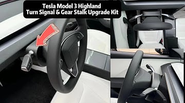 NEW 2024 Model 3 Highland turn signal and gear lever are newly upgraded!#tesla #model3highland