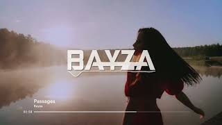 Bayza - Passages