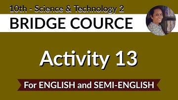 10th Std | Science 2 | Bridge Course - Activity 13