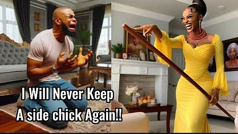 Stubborn Husband Won't Stop Keeping Side Chicks Until He's Taught A Bitter Lesson... #africantales