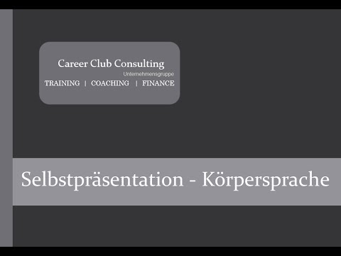 Selbstprasentation Korpersprache Youtube