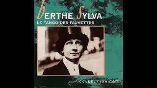 Watch Berthe Sylva Le Tango Des Fauvettes video