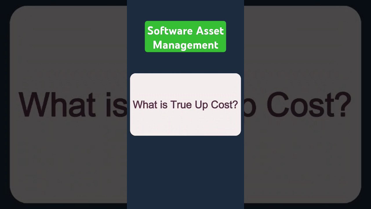 True Up Cost | Software Asset Management | ServiceNow 