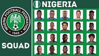 NIGERIA Squad For International Friendlies March 2024 | Nigeria Squad | FootWorld