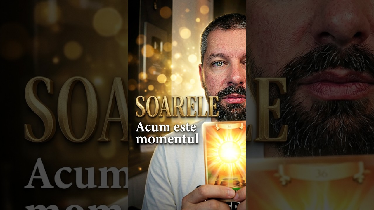 🌞Iese Soarele în viața ta🎉Acum este momentul eliberării de trecut#pastlife #tarotcards #divine