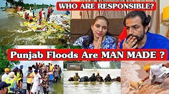 PUNJAB FLOODS ARE MAN-MADE? WHO IS RESPONSIBLE?? | TUHADE SAREYA DI BAHT LORD AA PUNJAB NU 🙏