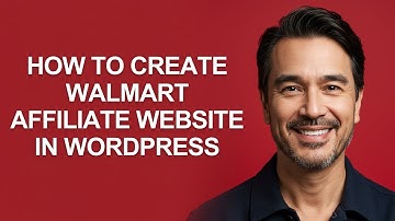 How to Create Walmart Affiliate Website In Wordpress - KevinHowTo